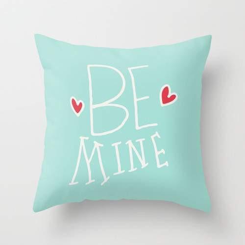 Be Mine Cushion/Pillow
